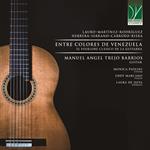 Entre Colores de Venezuela, el Folklore Clasico de la Guitarra