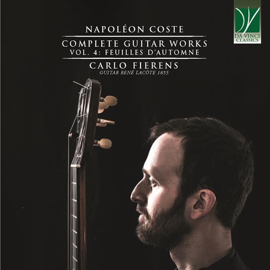 Complete Guitar Works Vol.4 - CD Audio di Napoleon Coste,Carlo Fierens