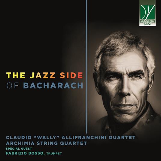 The Jazz Side Of Bacharach - CD Audio di Claudio Allifranchini