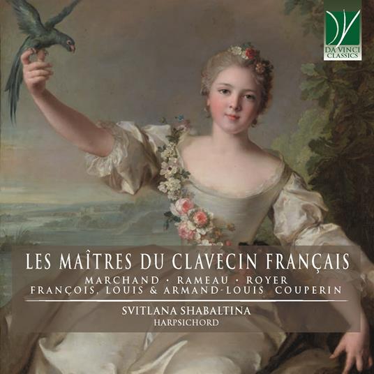 Les maîtres du clavecin français - CD Audio di Svitlana Shabaltina