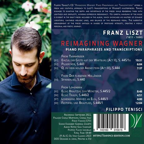 Reimagining Wagner. Piano Paraphrases and Transcriptions - CD Audio di Franz Liszt,Filippo Tenisci - 2