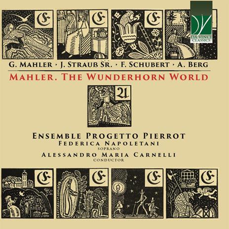 The Wunderhorn World - CD Audio di Gustav Mahler,Ensemble Progetto Pierrot