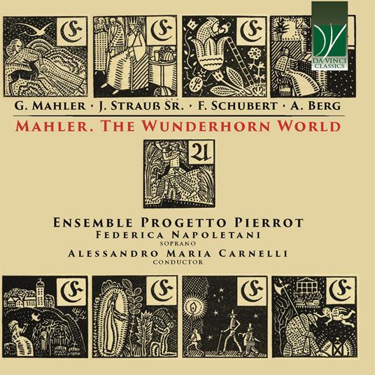 The Wunderhorn World - CD Audio di Gustav Mahler,Ensemble Progetto Pierrot