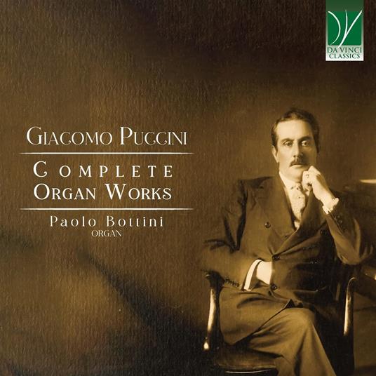 Complete Organ Works - CD Audio di Giacomo Puccini,Paolo Bottini