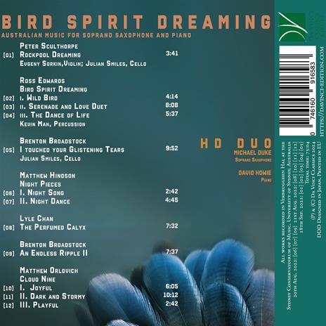 Bird Spirit Dreaming. Australian Music for Soprano Saxophone and Piano - CD Audio di Hd Duo - 2