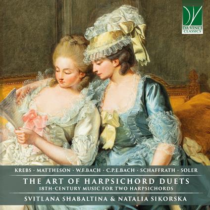 The Art Of Harpsichord Duets - CD Audio di Svitlana Shabaltina