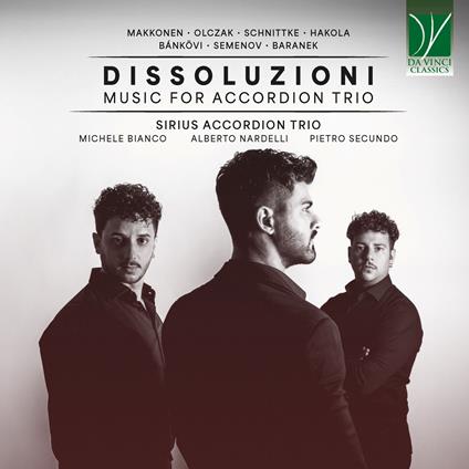 Dissoluzioni. Music For Accordion Trio - CD Audio di Sirius Accordion Trio