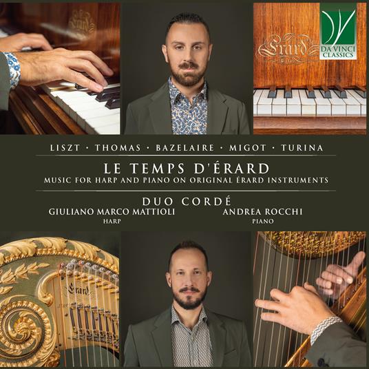 Le temps d'érard. Music for Harp and Piano on Original Érard Instruments - CD Audio di Duo Cordé