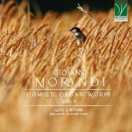 Complete Organ Works Vol.6 - CD Audio di Giovanni Morandi,Luca Sartore