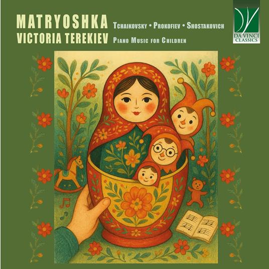 Matryoshka. Musiche di Tchaikovsky, Prokofiev, Shostakovich - CD Audio di Victoria Terekiev