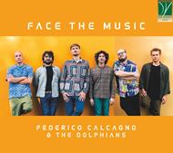 Face The Music (with The Dolphians)