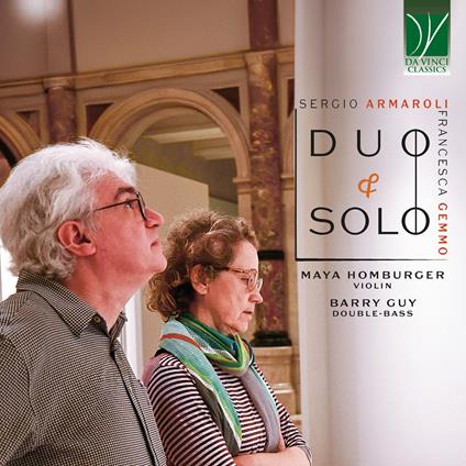 Duo & Solo - CD Audio di Maya Homburger,Barry Guy,Sergio Armaroli,Francesca Gemmo