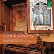 Echi d'Organo. Music For Two Organs In Renaissance