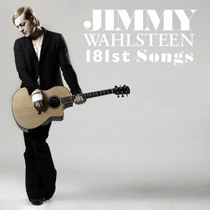 181st Songs - CD Audio di Jimmy Wahlsteen