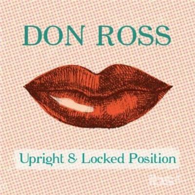 Upright & Locked Position - CD Audio di Don Ross