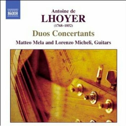 Duo Concertanti op.31, op.34 - CD Audio di Antoine de Lhoyer