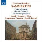 Gerusalemme . La perfidia giudaica - Confitebor - Sinfonia in Mi bemolle maggiore - Sinfonia in Sol minore