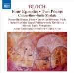 4 Episodi - 2 Poemi - Concertino - Suite Modale - CD Audio di Ernest Bloch