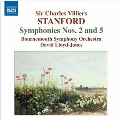 Sinfonie n.2, n.5 - CD Audio di Sir Charles Villiers Stanford