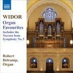 Organ Favourites - CD Audio di Charles-Marie Widor,Robert Delcamp