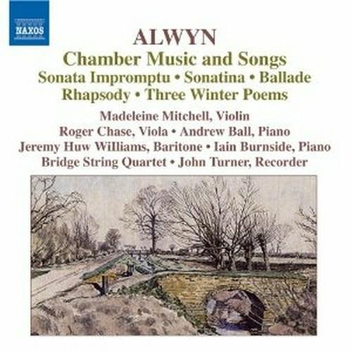 Sonata - Impromptu - Sonatina - Ballade - Melodie - Ciaccona per Tom - 3 Poemi d'Inverno - CD Audio di William Alwyn