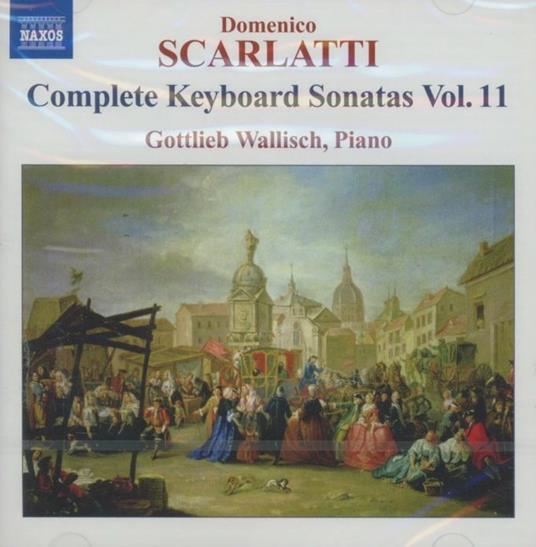 Sonate per strumento a tastiera vol.11 - CD Audio di Domenico Scarlatti,Gottlieb Wallisch