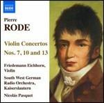 Concerti per violino n.7, n.10, n.13 - CD Audio di Nicolas Pasquet,Pierre Rode,Friedemann Eichhorn,SWR Orchestra Kaiserslautern