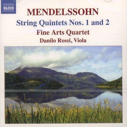 Quintetti per archi - CD Audio di Felix Mendelssohn-Bartholdy,Fine Arts Quartet,Danilo Rossi