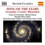 Song of the Stars - CD Audio di Enrique Granados,Pablo Casals,Manuel Blancafort,Voices of Ascension Chorus,Dennis Keene