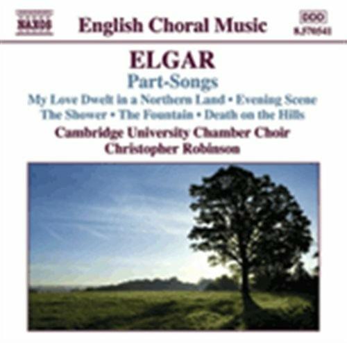 Part-Songs. Musica corale - CD Audio di Edward Elgar
