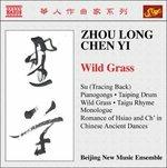 Wild Grass, Su, Pianogongs, Taiping Drum, Taigu Rhyme - CD Audio di Zhou Long