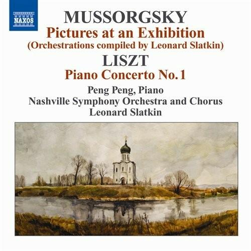 Quadri di un'esposizione / Concerto per pianoforte n.1 - CD Audio di Franz Liszt,Modest Mussorgsky,Leonard Slatkin,Nashville Symphony Orchestra,Peng Peng