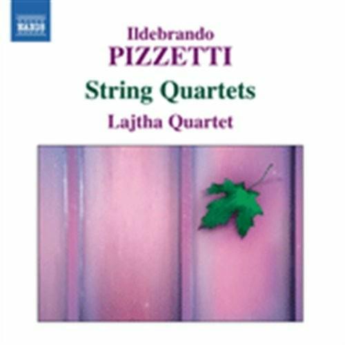 Quartetti per archi - CD Audio di Ildebrando Pizzetti,Lajtha Quartet