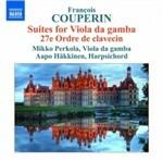 Suites For Viola Da Gamba - CD Audio di François Couperin