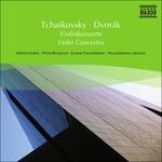 Violin Concertos - CD Audio di Antonin Dvorak,Pyotr Ilyich Tchaikovsky