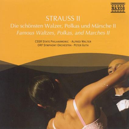 Johann Strauss II - Schonsten Walzer, Polkas + Marsche - CD Audio