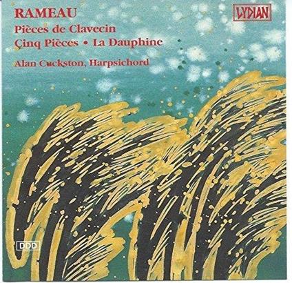 Pieces De Clavecin - CD Audio di Jean-Philippe Rameau