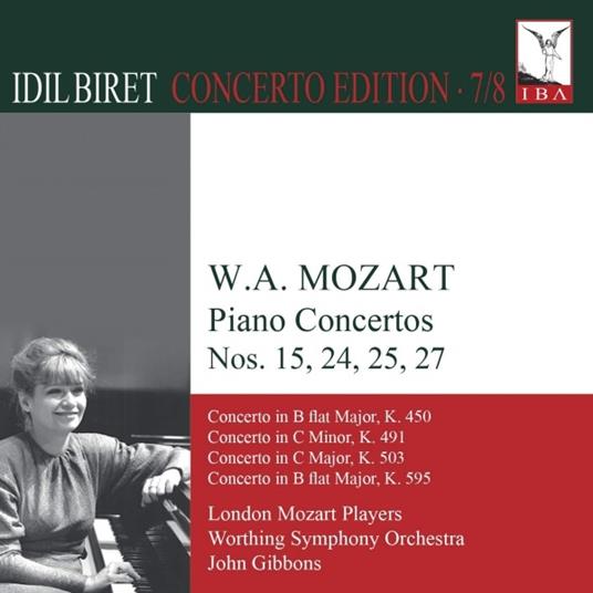 Concerti per pianoforte n.15, n.24, n.25, n.27 - CD Audio di Wolfgang Amadeus Mozart,London Mozart Players
