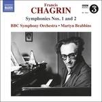 Sinfonie n.1, n.2 - CD Audio di Francis Chagrin