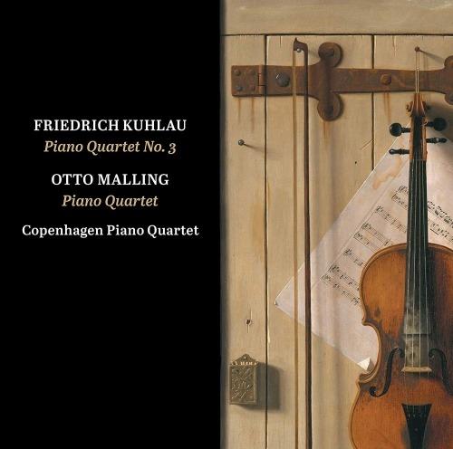 Quartetti con pianoforte - CD Audio di Friedrich Kuhlau,Otto Malling,Copenhagen Piano Quartet