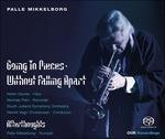 Going to Pieces. Without Falling Apart - SuperAudio CD ibrido di Michala Petri,Helen Davies,Palle Mikkelborg