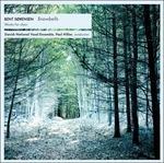 Snowbells. Opere per coro - SuperAudio CD ibrido di Bent Sorensen