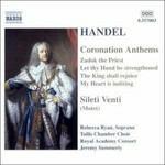 Coronation Anthems - Sileti Venti HWV242 - CD Audio di Georg Friedrich Händel