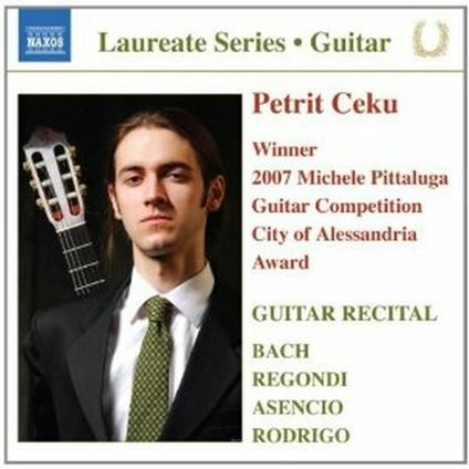 Guitar Recital - CD Audio di Petrit Ceku