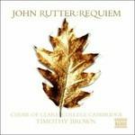 Requiem - 3 Anthems - 2 Blessings per coro e organo - 2 Pezzi per organo - CD Audio di John Rutter