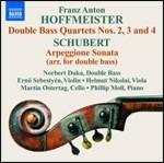 Quartetti con contrabbasso n.2, n.3, n.4 / Sonata Arpeggione - CD Audio di Franz Schubert,Franz Anton Hoffmeister
