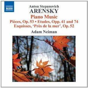 6 Pezzi op.53 - Studi op.41, op.74 - 6 Esquisses - CD Audio di Anton Arensky,Adam Neiman