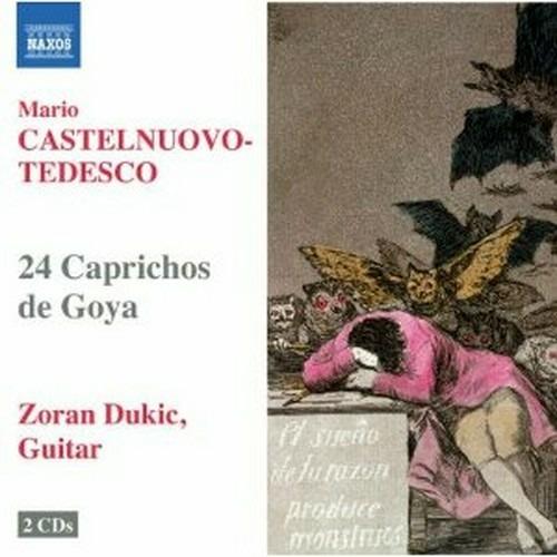 24 Caprichos de Goya - CD Audio di Mario Castelnuovo-Tedesco,Zoran Dukic