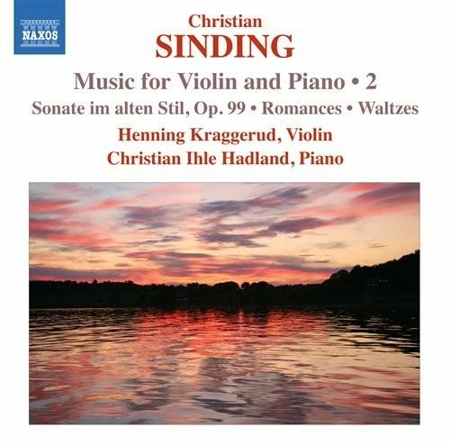 Opere per violino e pianoforte completa - CD Audio di Christian Sinding