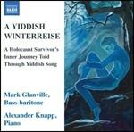 A Yiddish Winterreise - CD Audio di Mark Glanville
